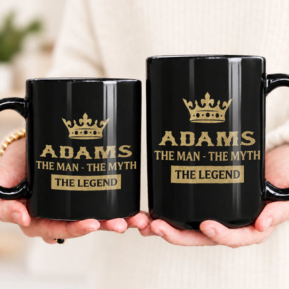 The Man The Myth The Legend Golden Crown Mug ADAMS 13K1 MG20