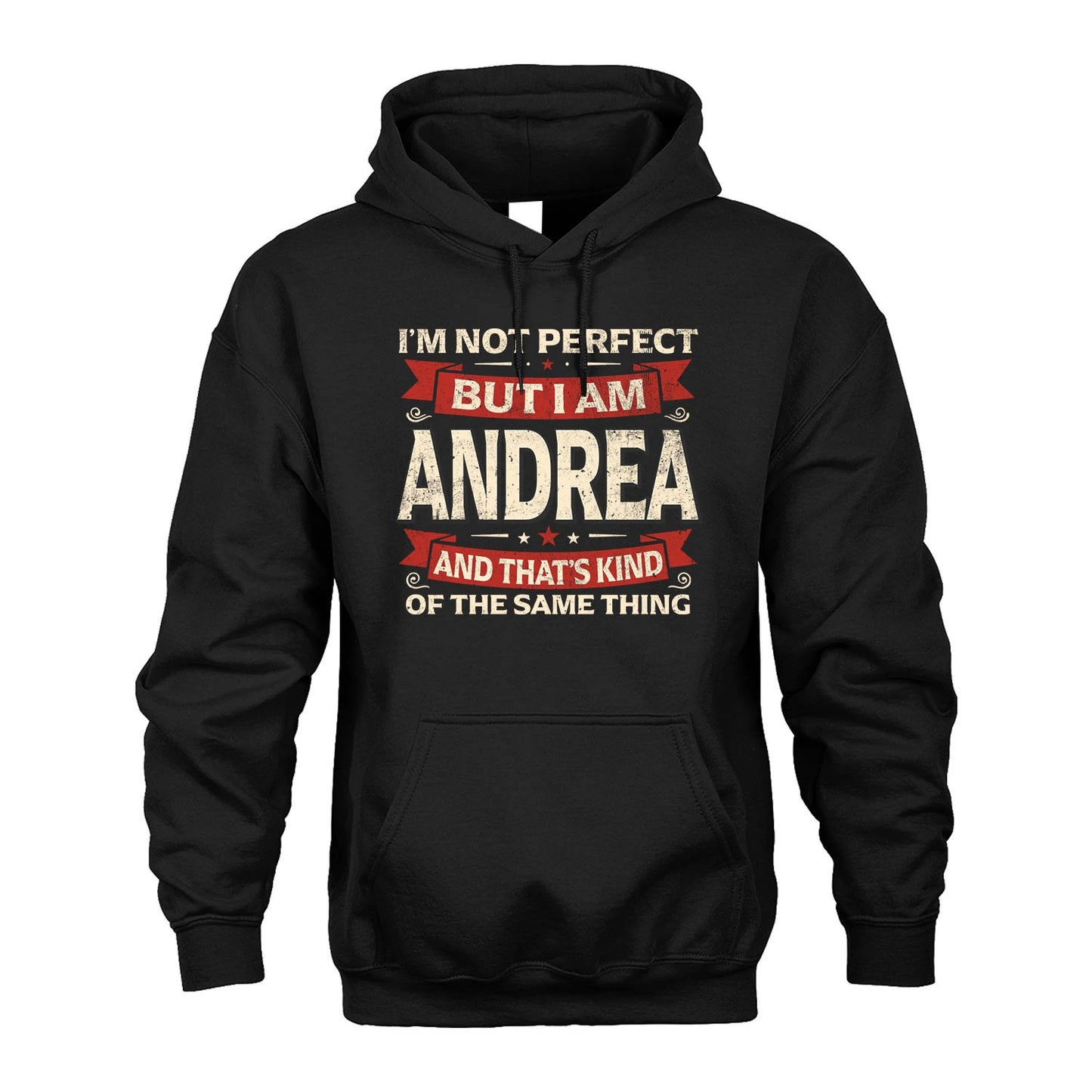 ANDREA 13K1-566 I'm Not Perfect But I Am...