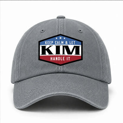 Keep Calm & Let Your Name Handle It Washed Cap KIM 13K1 C87PF