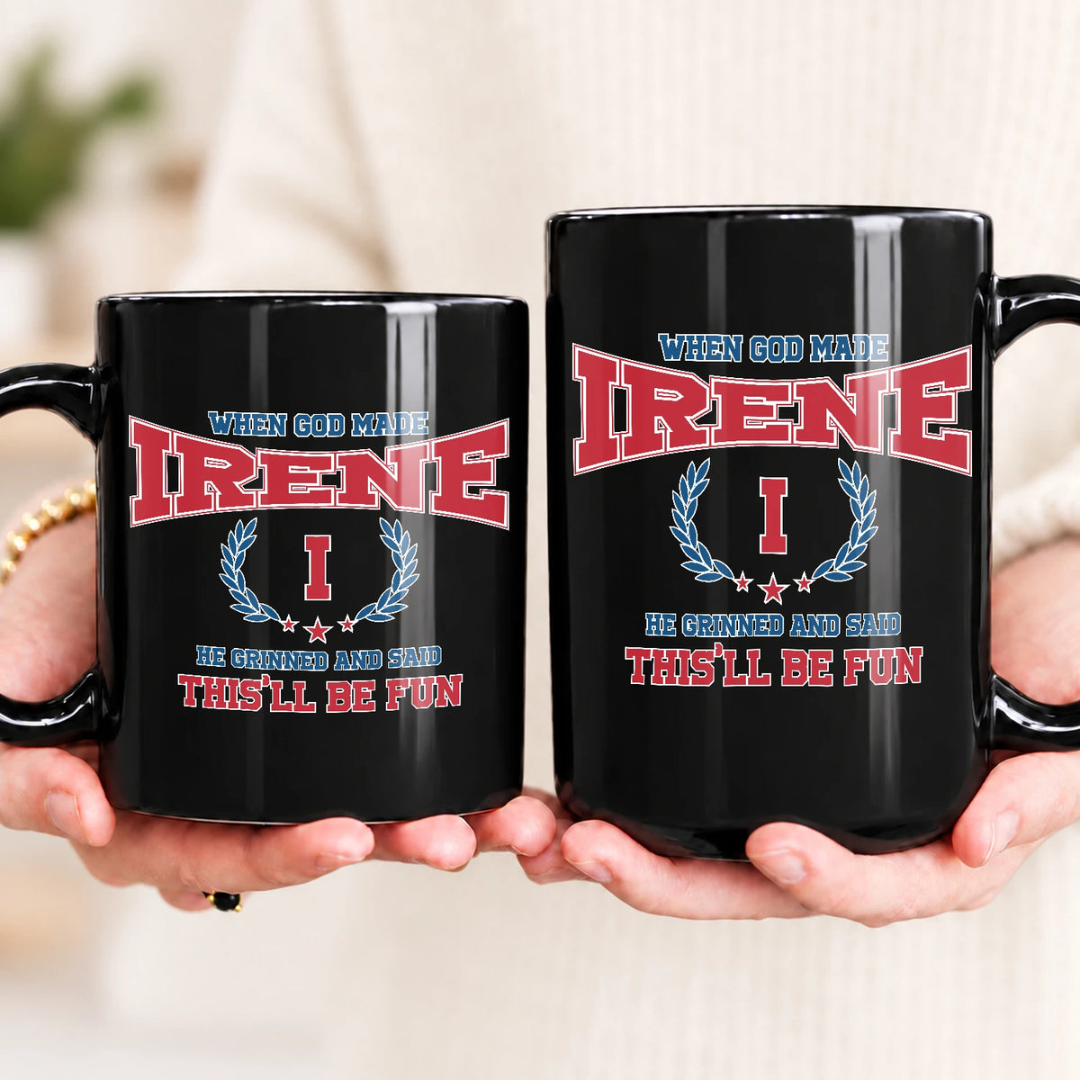 When God Made Your Name Personalized Mug IRENE 13K1 MG08