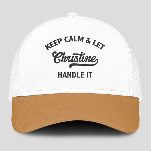 Keep Calm & Let Your Name Handle It Yellow And White Mesh Cap CHRISTINE 13K1 C205PF
