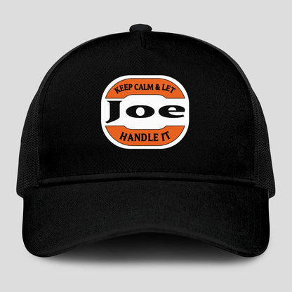 Keep Calm & Let Your Name Handle It Black Mesh Cap JOE 13K1 C199PF