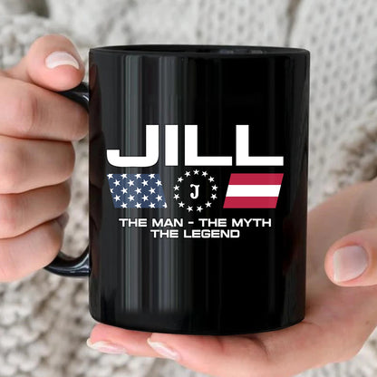 The Man The Myth The Legend Us Flag Mug JILL 13K1 MG23