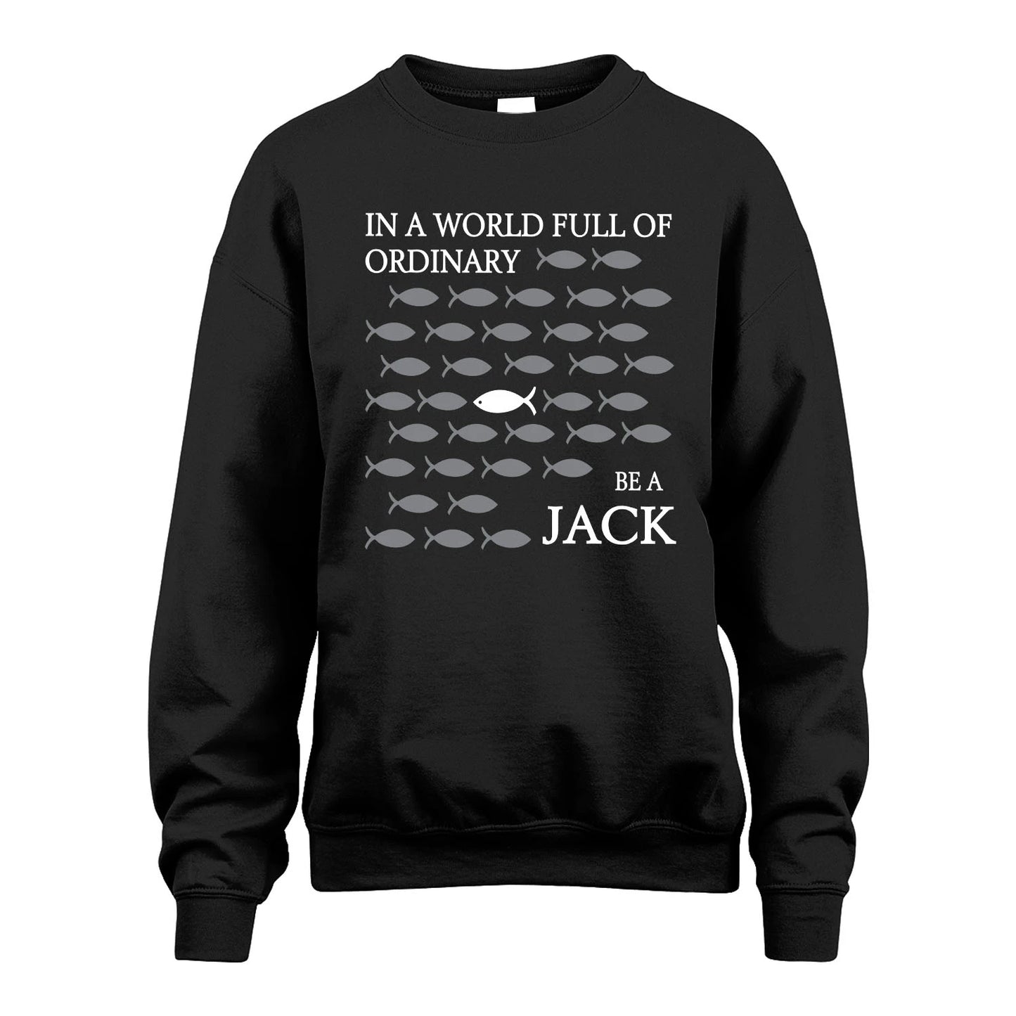 JACK 13K1-558 In A World Full Of Ordinary