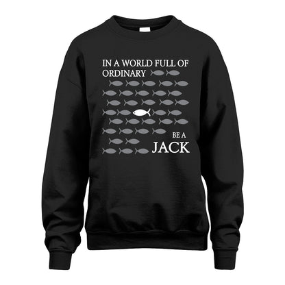 JACK 13K1-558 In A World Full Of Ordinary