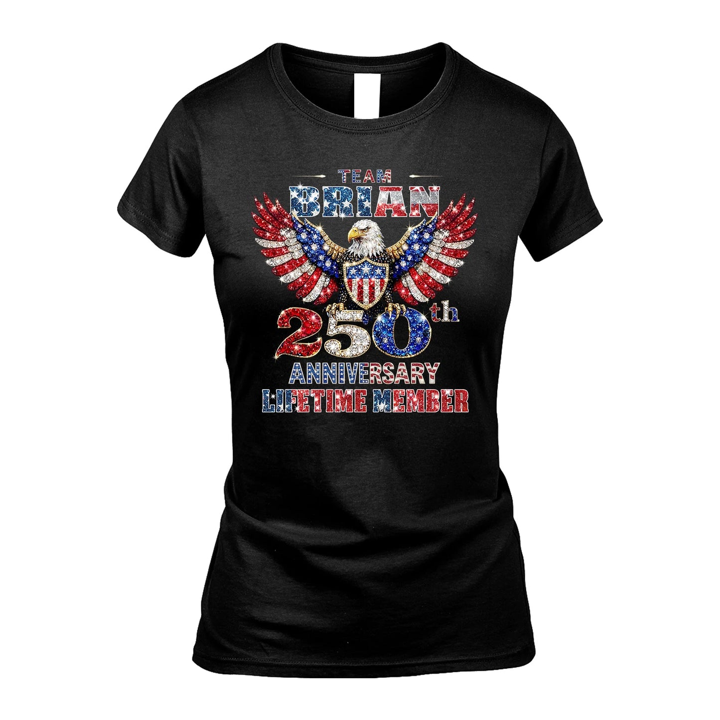 BRENDA 13K1-523 Personalized "Team...Lifetime Member" America 250 Design