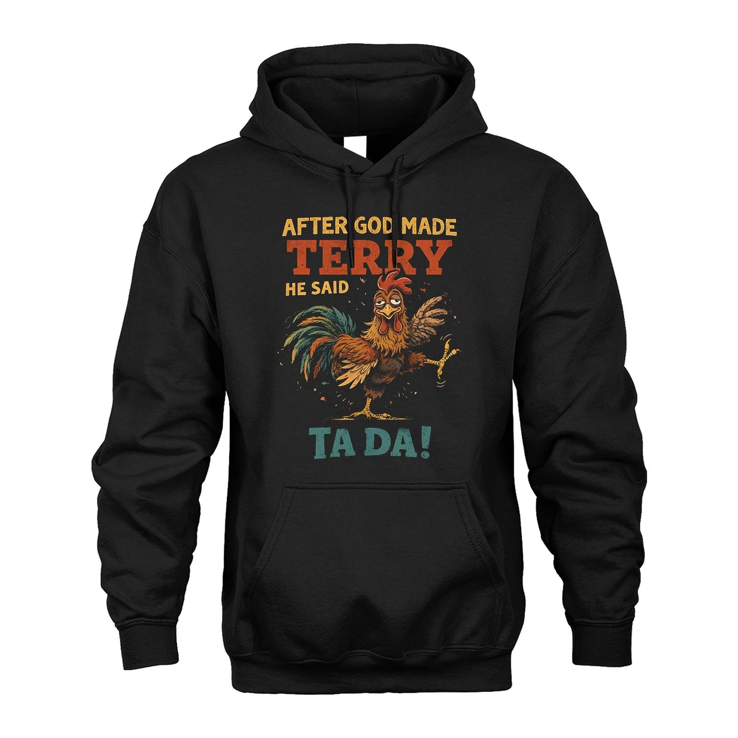 TERRY 13K1-563 After God Made Name He Said Ta Da!