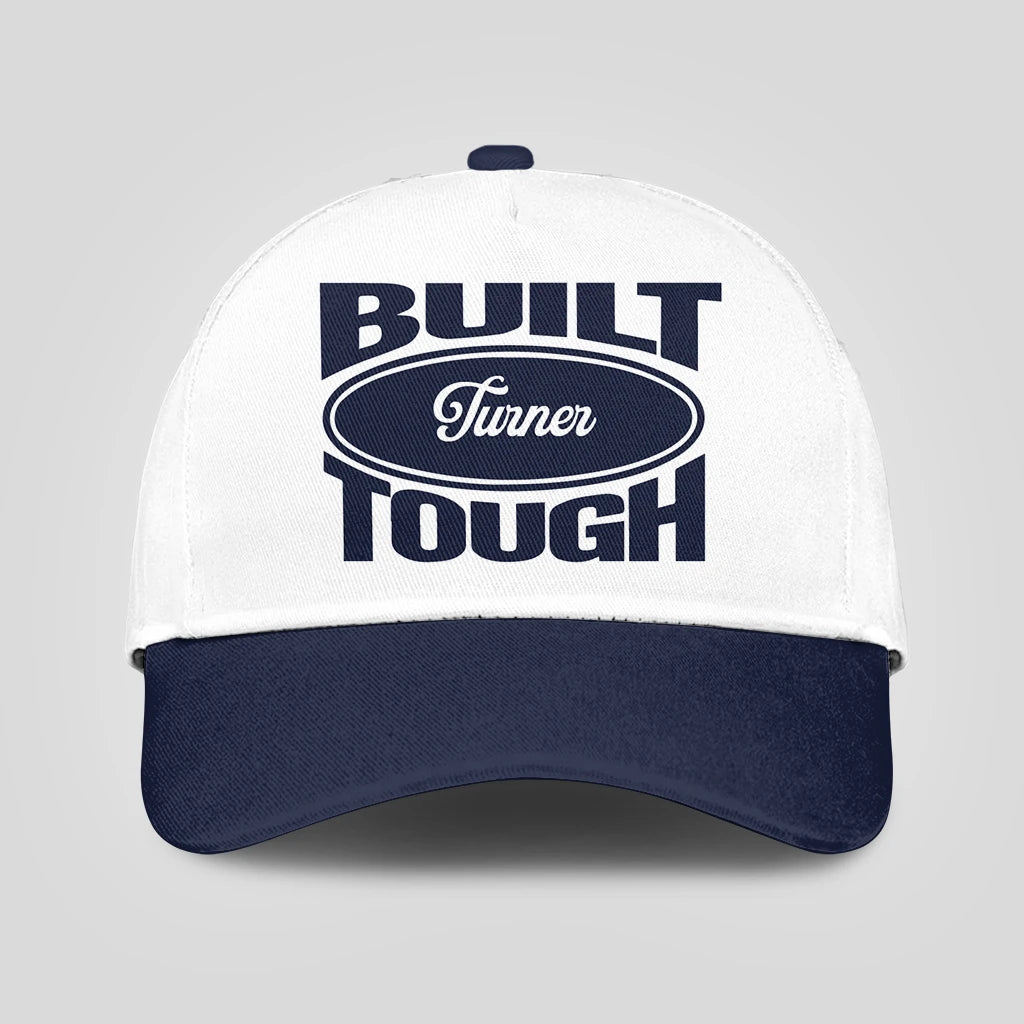 Built Your Name Tough Slogan Blue And White Cap TURNER 13K1 C95PF