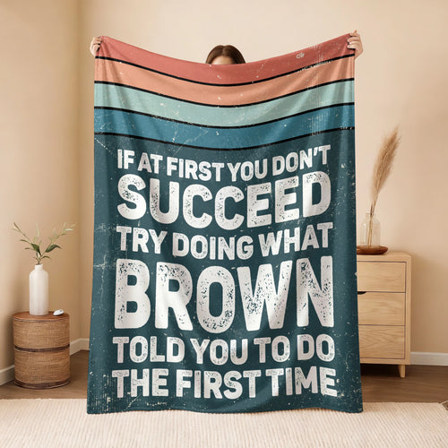 If At First You Don’t Succeed Retro Green Fleece Blanket BROWN 13K1 BK29