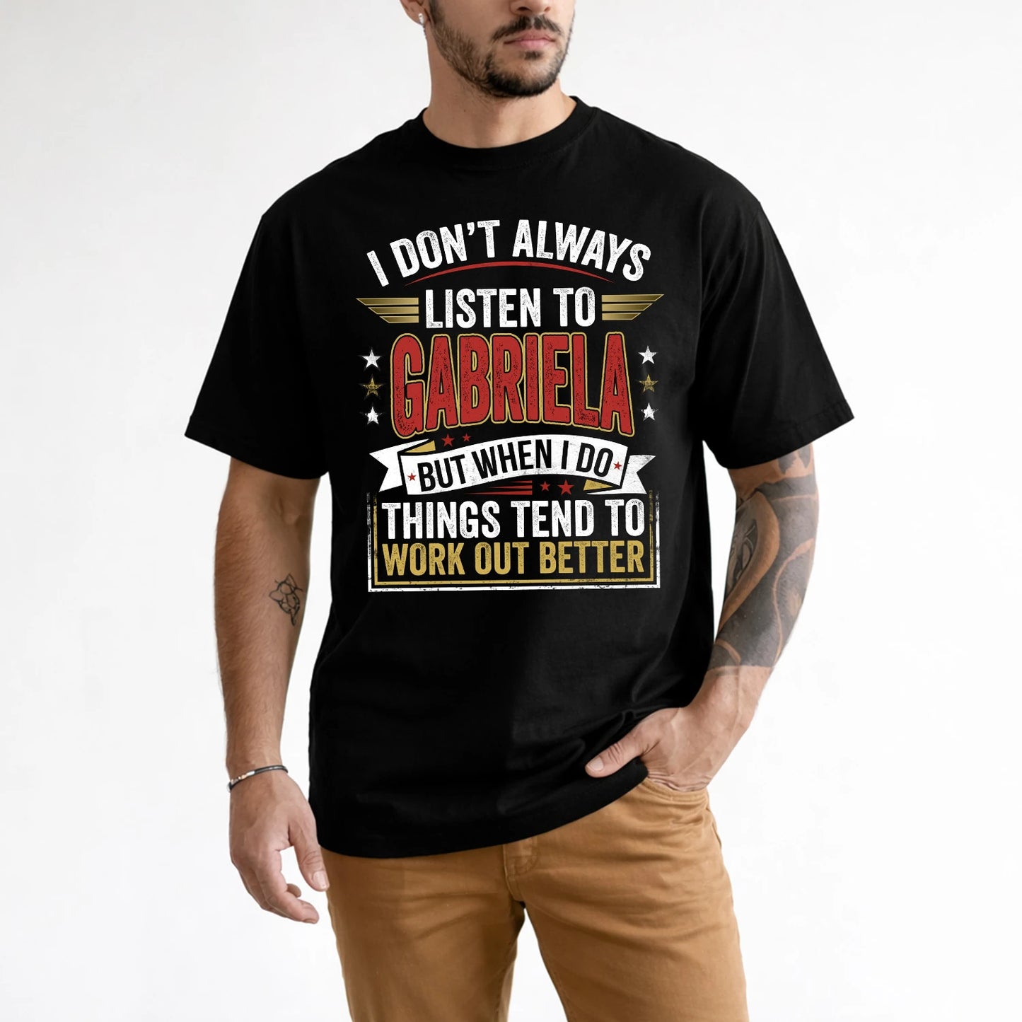 GABRIELA 13K1-542 I Don't Always Listen To ...