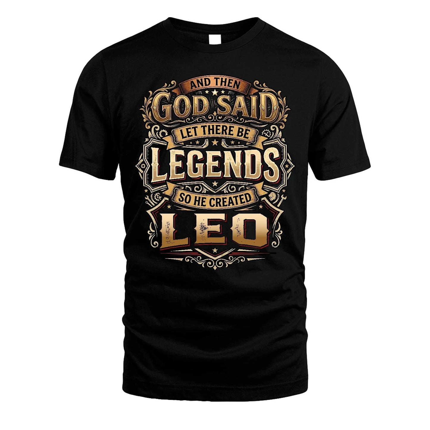 LEO 13K1-540 And Then God Said Let There Be Legends...