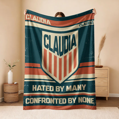 Hated By Many Confronted By None Retro Fleece Blanket CLAUDIA 13K1 BK58