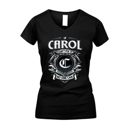 CAROL 13K1-510 Personalized  "Can’t Fix It No One Can"