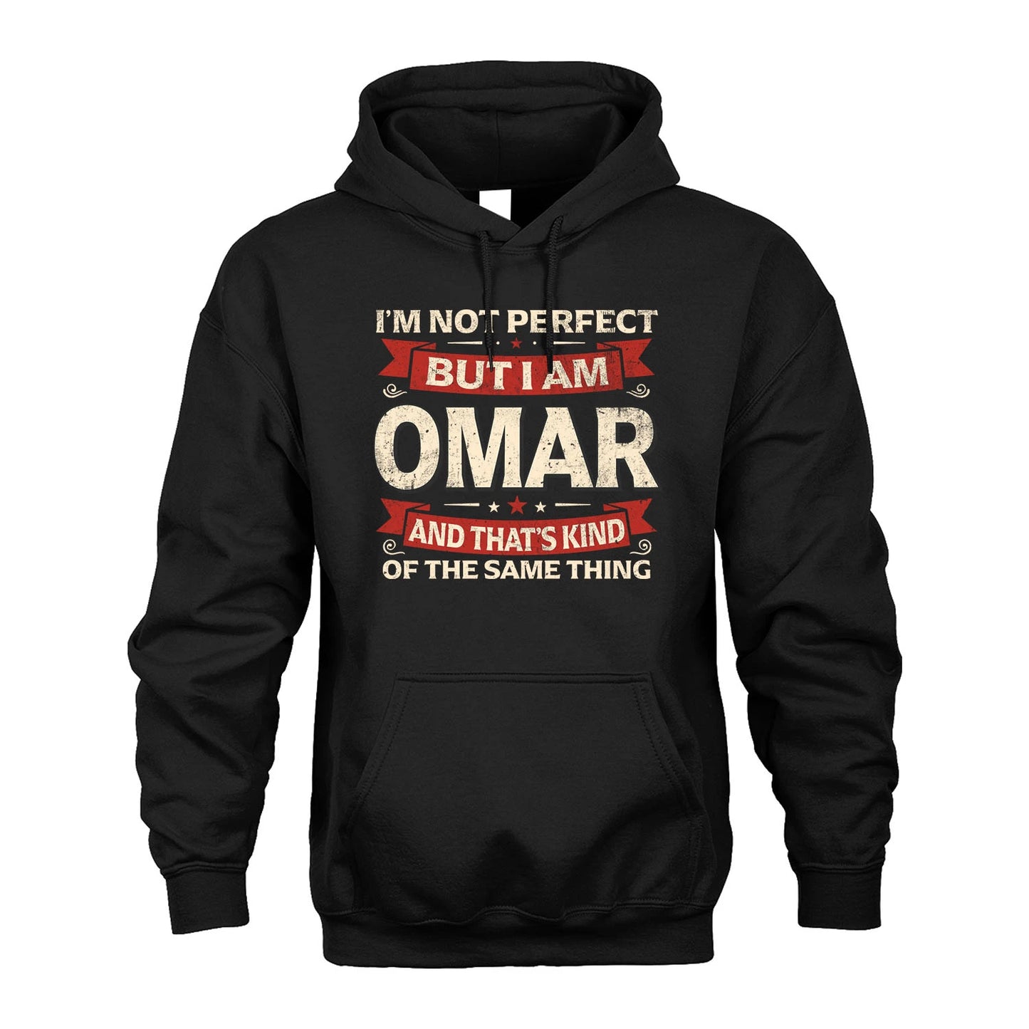 OMAR 13K1-566 I'm Not Perfect But I Am...