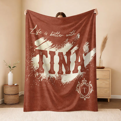 Life Is Better With Your Name Terracotta Cream Fleece Blanket TINA 13K1 BK30
