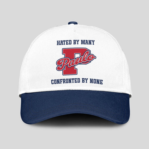 Hated By Many Confronted By None Sporty Cap PAULO 13K1 C45PF