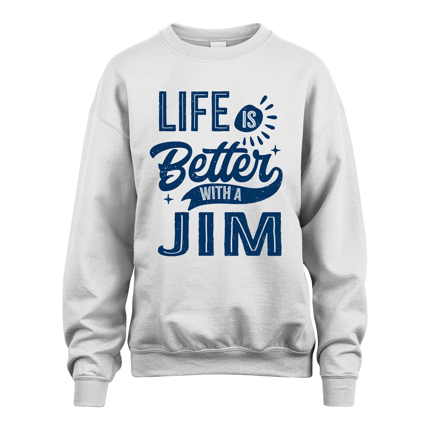 JIM 13K1-116 Personalized Name Quote T-Shirt Life Is Better With Unisex Gift