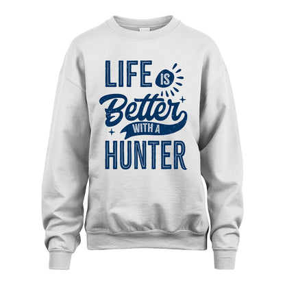 HUNTER 13K1-116 Personalized Name Quote T-Shirt Life Is Better With Unisex Gift