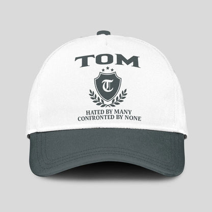 Hated By Many Confronted By None Royal Cap TOM 13K1 C40PF