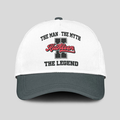 The Man The Myth The Legend Custom Initial Letter And Name Cap KATHLEEN 13K1 C38PF