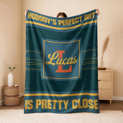 Nobody's Perfect But Your Name Is Close Vintage Blue & Brown Fleece Blanket LUCAS 13K1 BK54