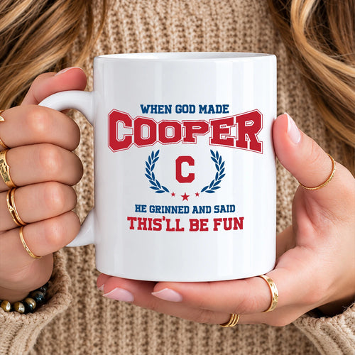 When God Made Your Name Personalized Mug COOPER 13K1 MG08