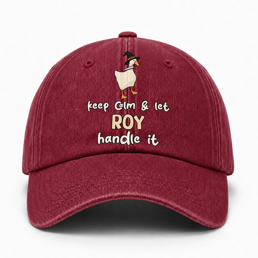 Keep Calm & Let Your Name Handle It Funny Witch Goose Washed Cap ROY 13K1 C128PF