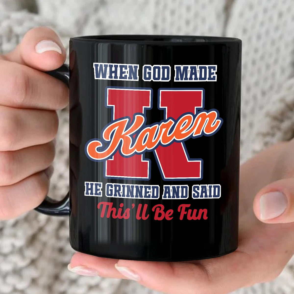 When God Made Your Name Personalized Baseball Mug KAREN 13K1 MG07