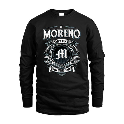 MORENO 13K1-510 Personalized  "Can’t Fix It No One Can"