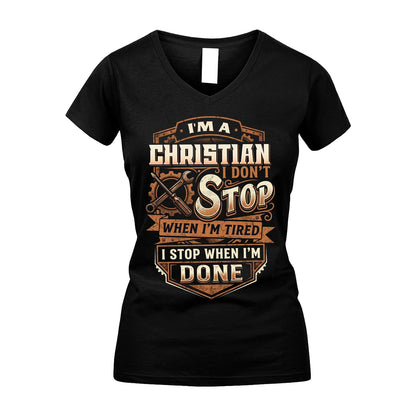 CHRISTIAN 13K1-531 I Don't Stop When I'm Tired I Stop When I'm Done