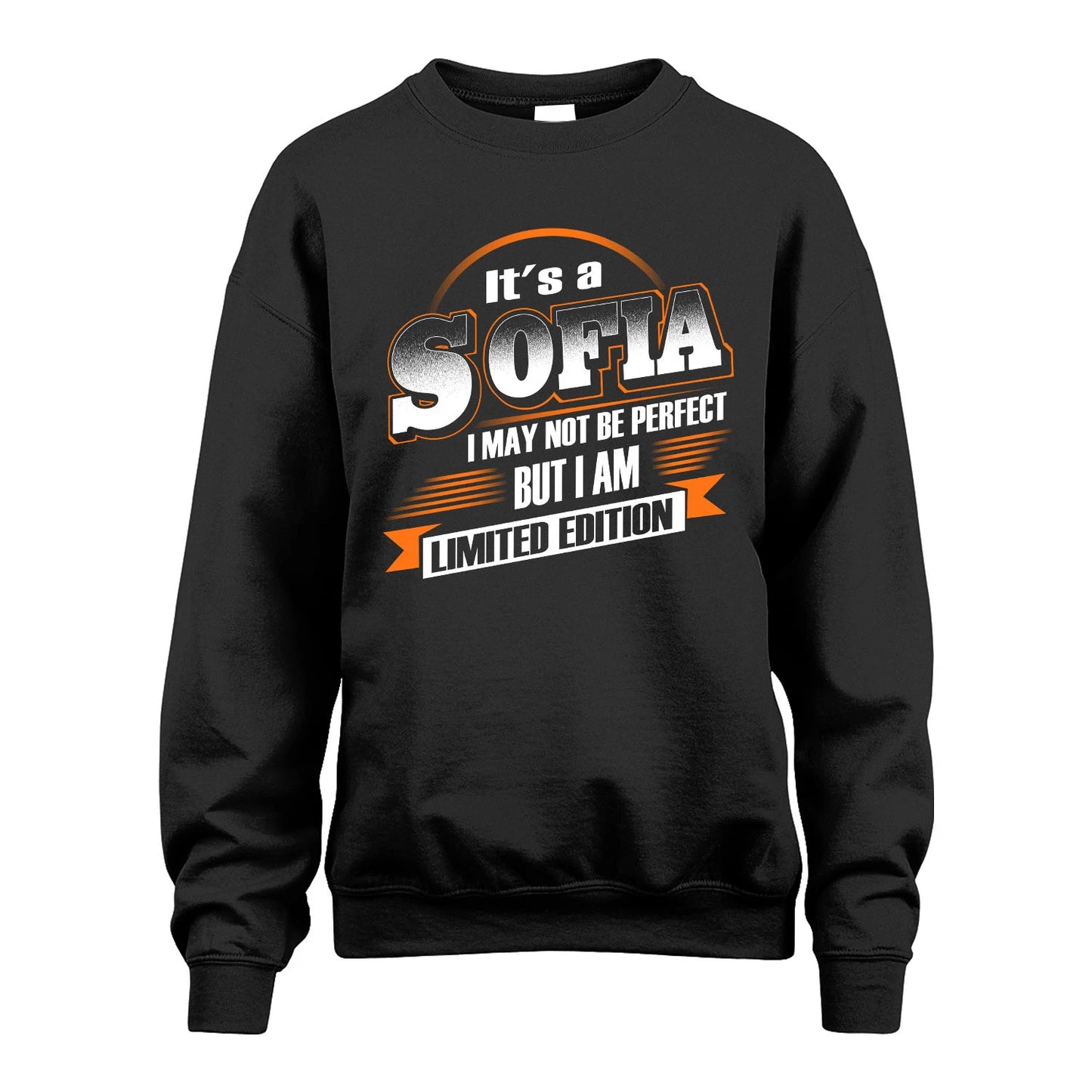 SOFIA 13K1-514 Personalized "It's a ... I May Not Be Perfect..."