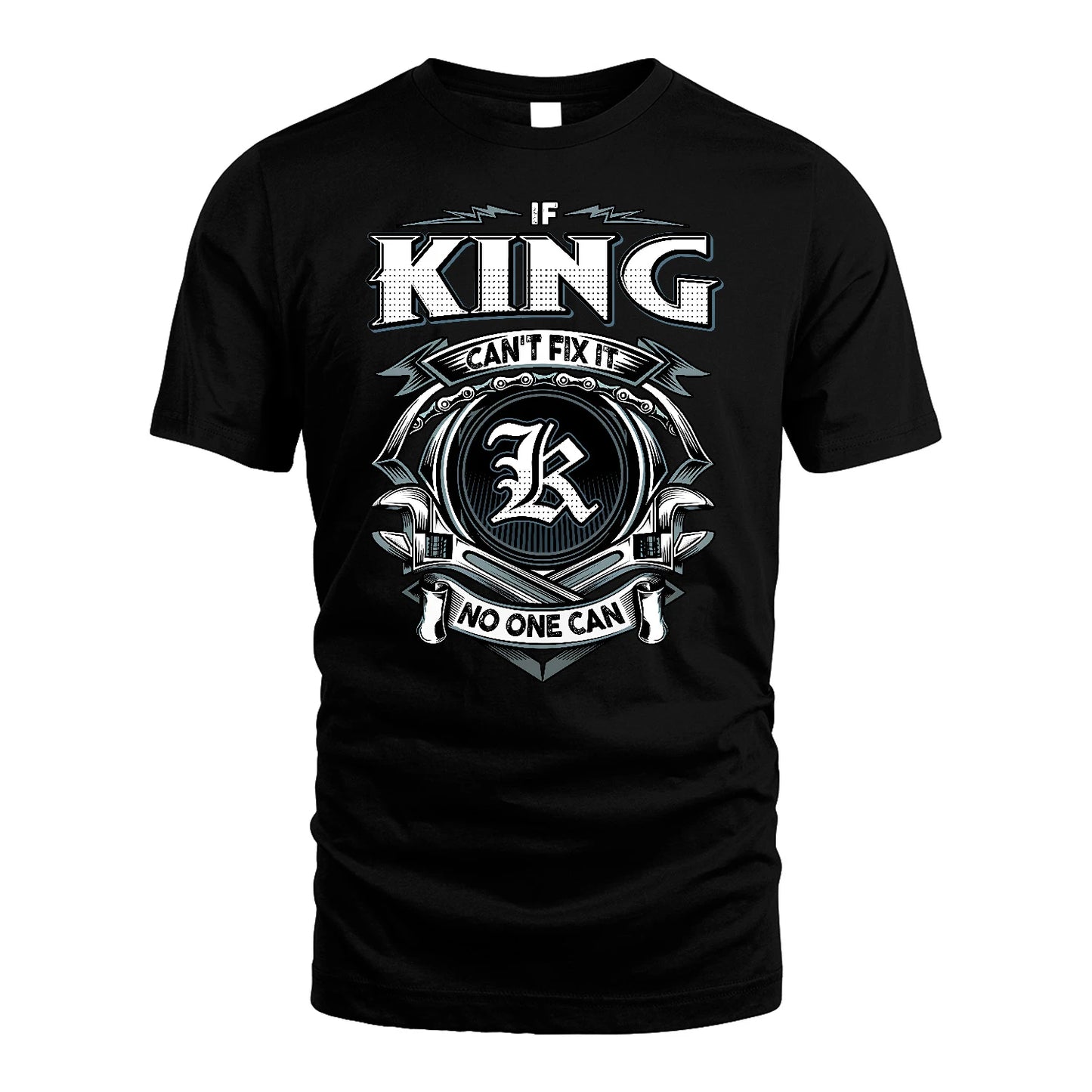 KING 13K1-510 Personalized  "Can’t Fix It No One Can"