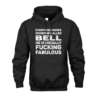 BELL 13K1-500–Personalized Funny Quote Apparel “Everyone Knows Someone called...”