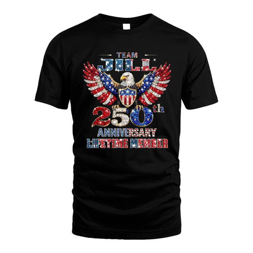 JILL 13K1-523 Personalized "Team...Lifetime Member" America 250 Design