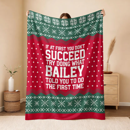If At First You Don’t Succeed Red Green Christmas Fleece Blanket BAILEY 13K1 BK28