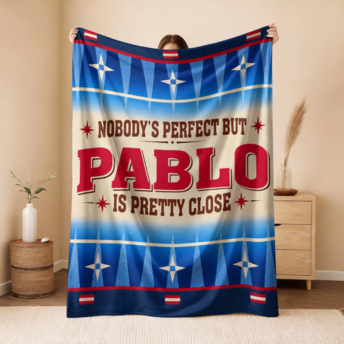 Nobody's Perfect But Your Name Is Close Native American Fleece Blanket PABLO 13K1 BK57