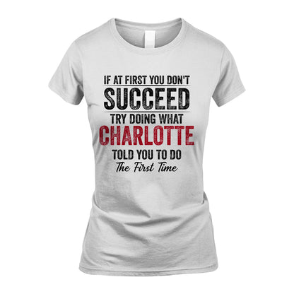 CHARLOTTE 13K1-357 If At First You Don't Succeed...