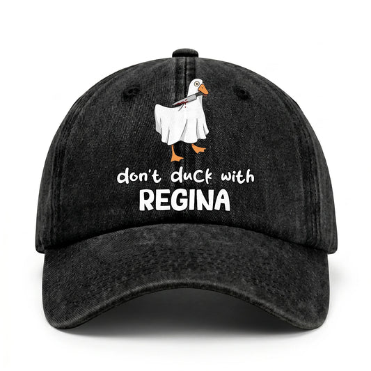 Don't Duck With Your Name Funny Washed Cap REGINA 13K1 C129PF