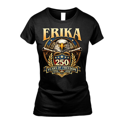 ERIKA 13K1-529 ...250 Years Of Freedom 1776-2026
