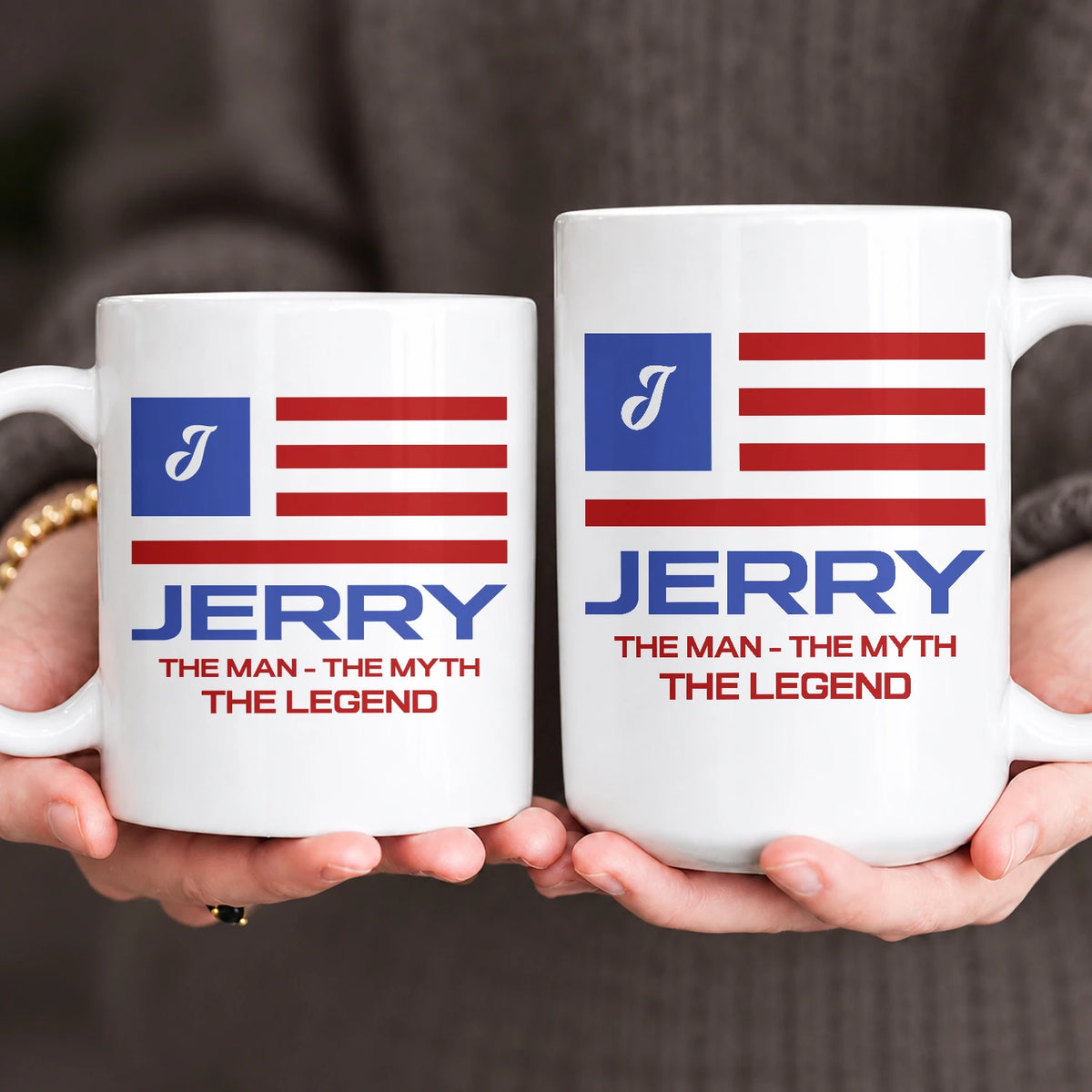 The Man The Myth The Legend American Flag Mug JERRY 13K1 MG18