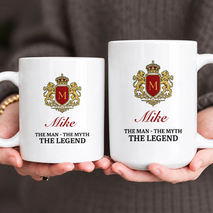 The Man The Myth The Legend Gold Royal Logo Mug MIKE 13K1 MG03