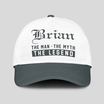 The Man The Myth The Legend Luxury Cap BRIAN 13K1 C39PF