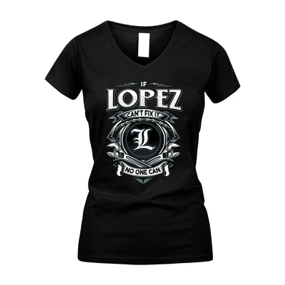 LOPEZ 13K1-510 Personalized  "Can’t Fix It No One Can"