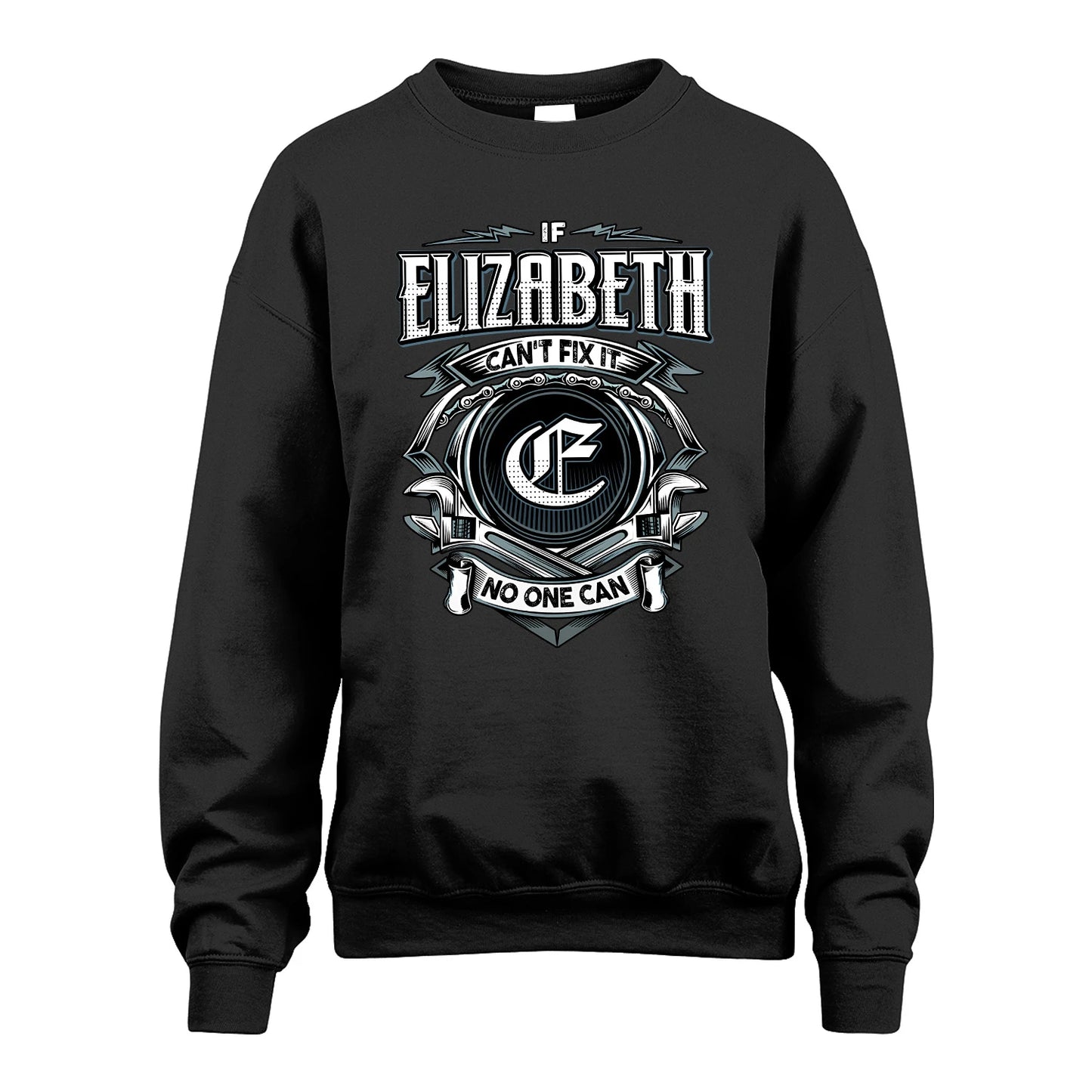 ELIZABETH 13K1-510 Personalized  "Can’t Fix It No One Can"