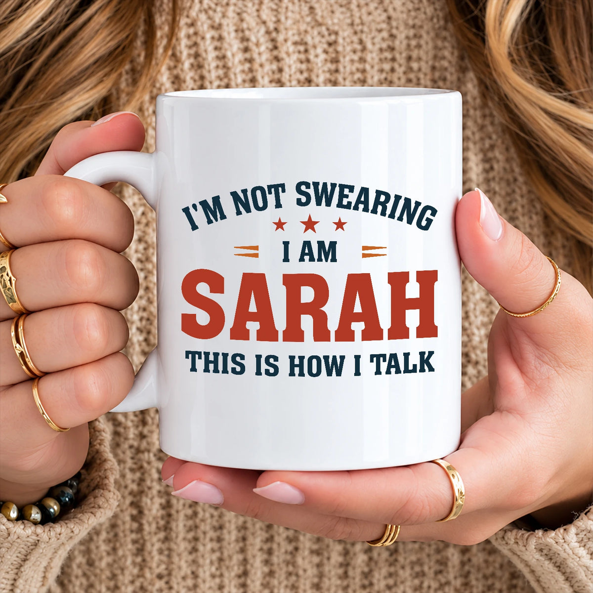 I'm Not Swearing I Am Name This Is How I Talk Funny Mug SARAH 13K1 MG38