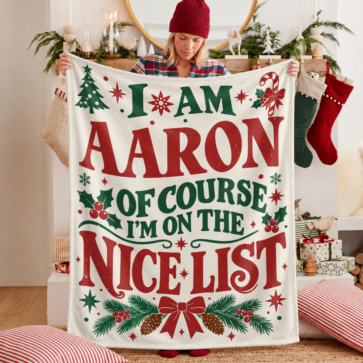 I'm Name Of Course I'm On The Nice List Cream Christmas Fleece Blanket AARON 13K1 BK59