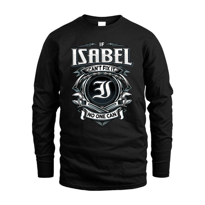 ISABEL 13K1-510 Personalized  "Can’t Fix It No One Can"