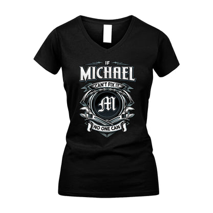 MICHAEL 13K1-510 Personalized  "Can’t Fix It No One Can"