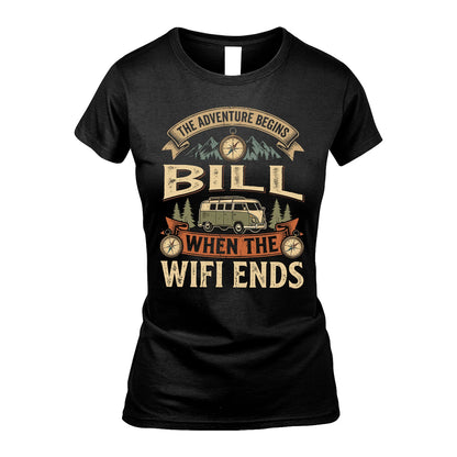 BILL 13K1-547 The Adventure Begins Name When The Wifi Ends