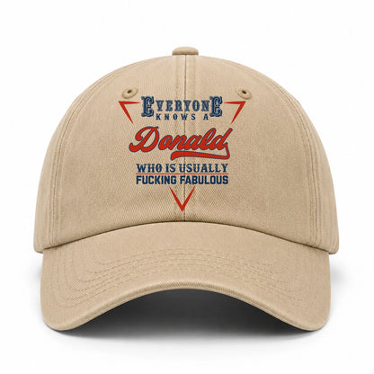 Everyone Knows A Your Name Who Is Usually Fucking Fabulous Washed Cap DONALD 13K1 C53PF